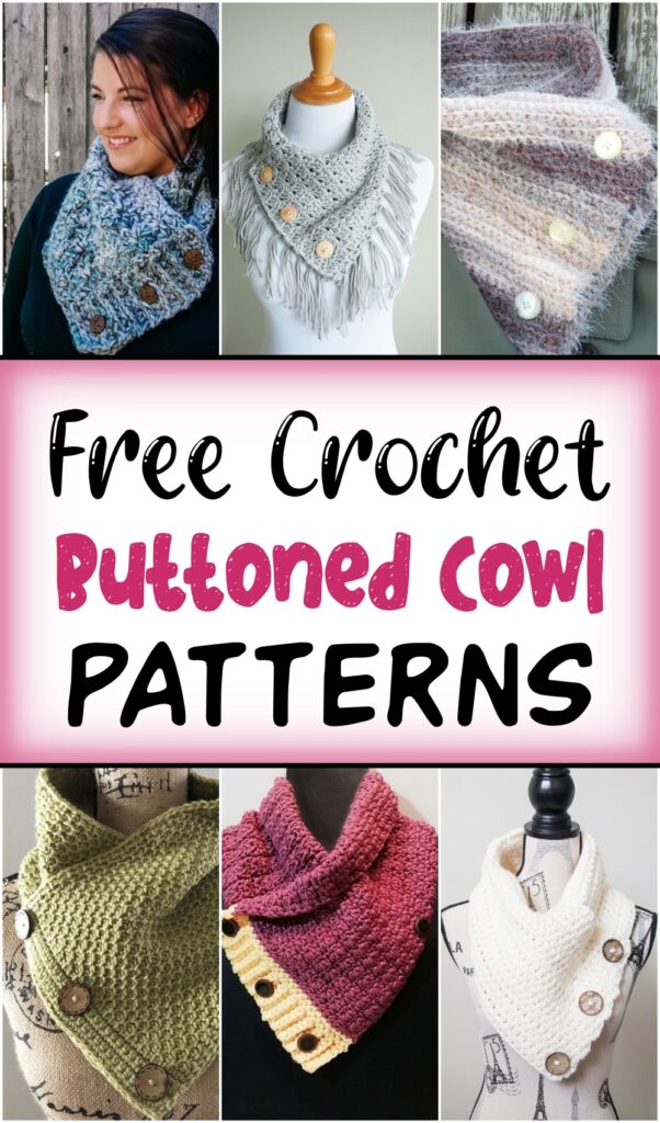 25 Free Crochet Buttoned Cowl Patterns