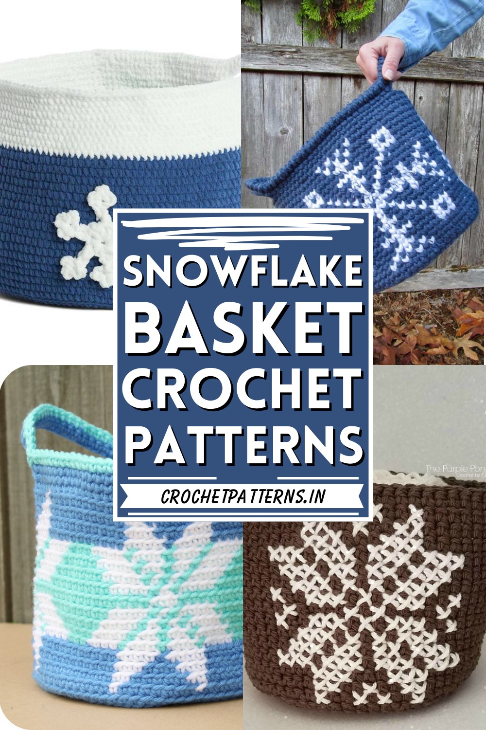 Crochet Snowflake Basket Patterns