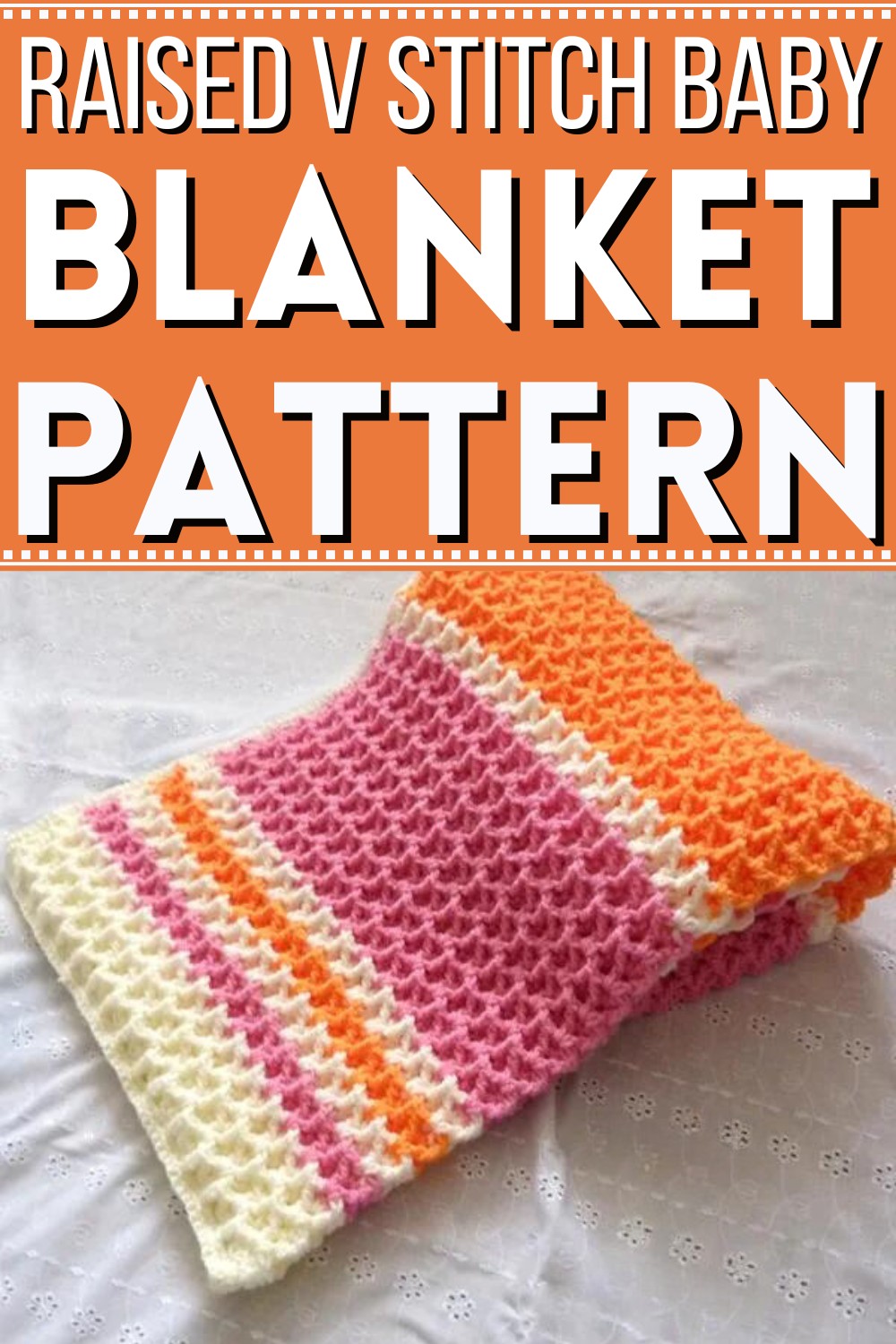 Raised V Stitch Baby Blanket