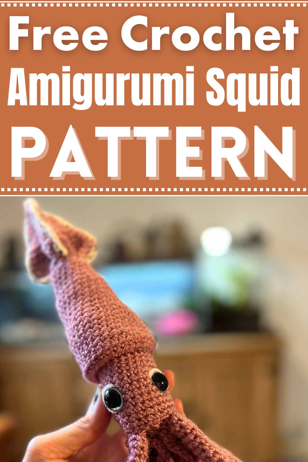Crochet Amigurumi Squid Pattern 