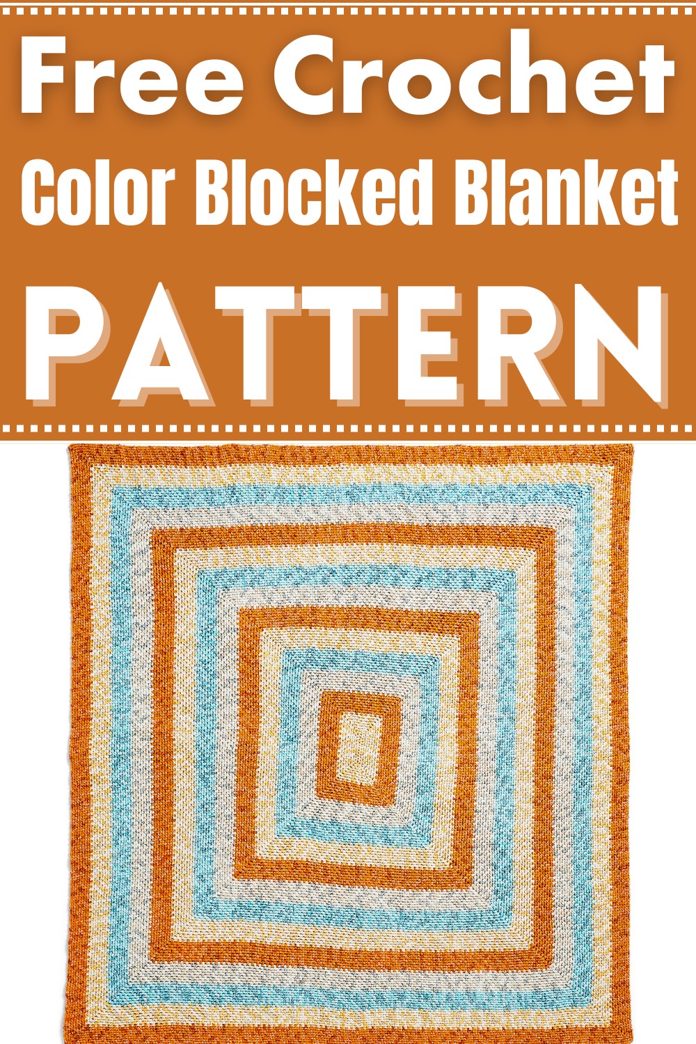 Crochet Color Blocked Blanket Pattern