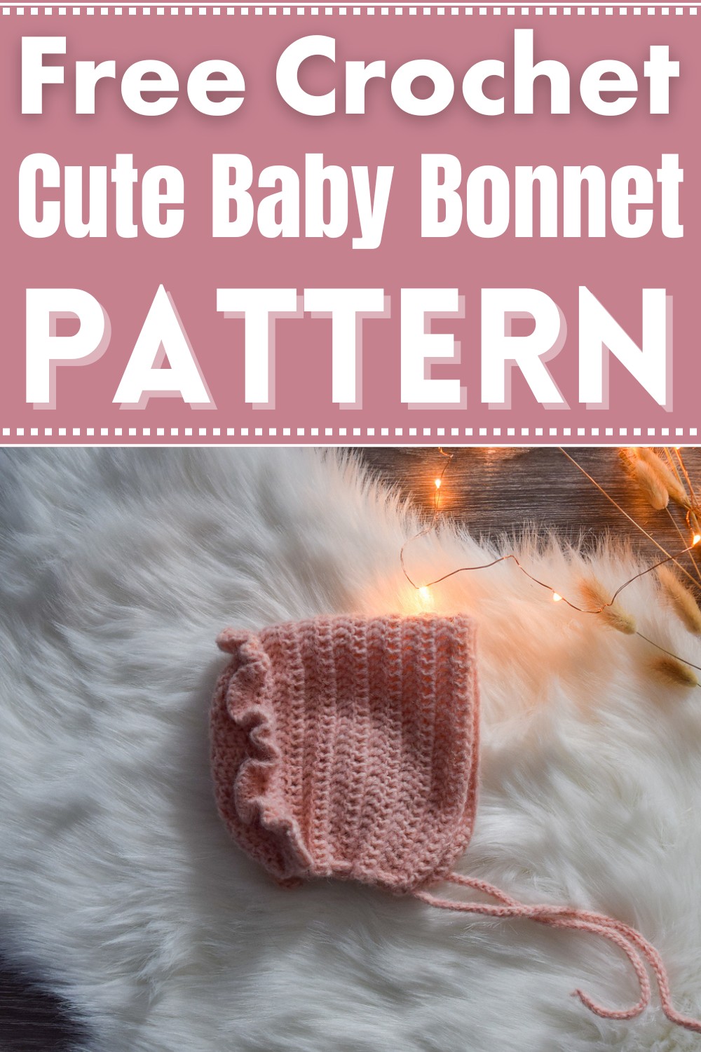 Crochet Cute Baby Bonnet Pattern