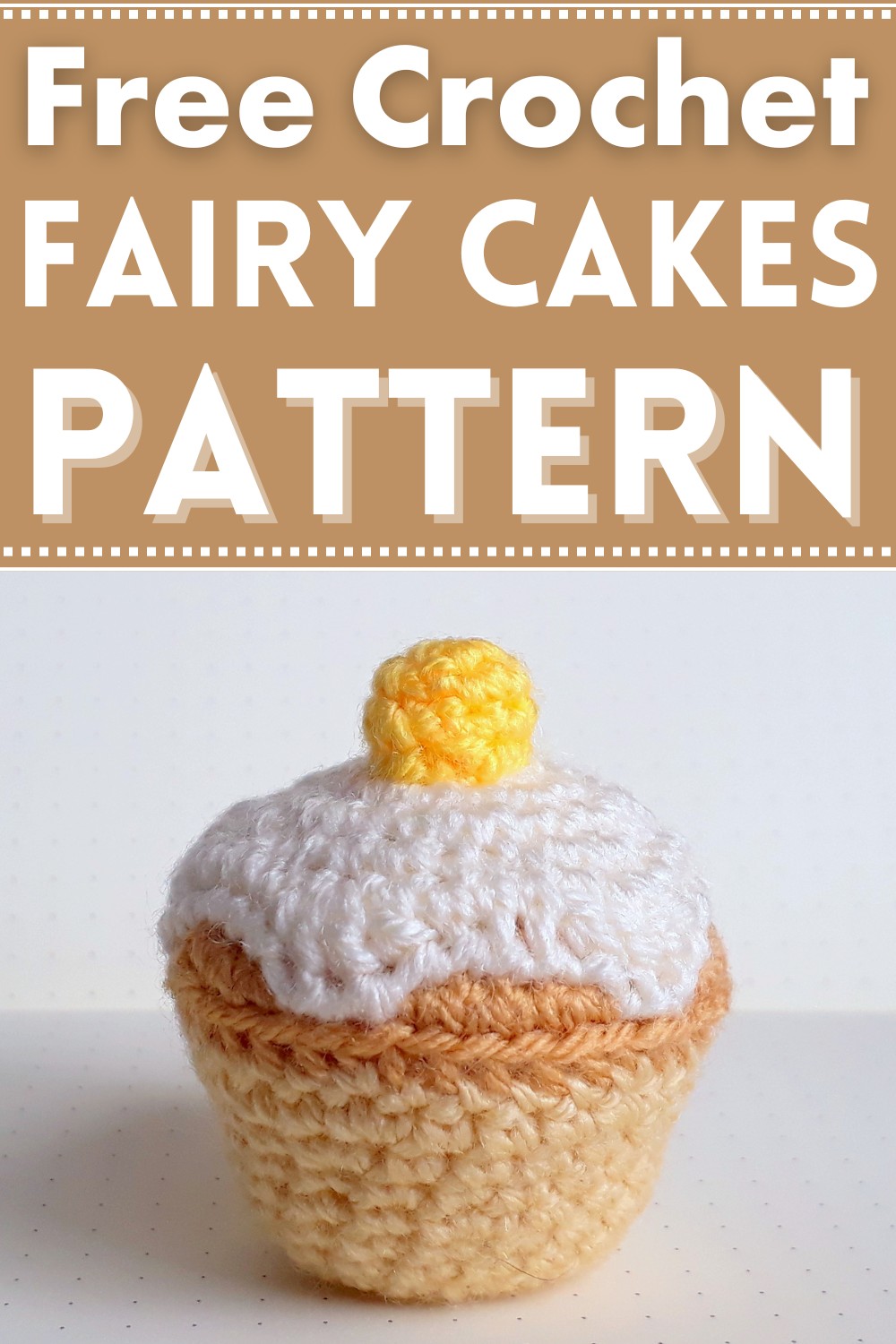 Crochet Fairy Cakes Pattern