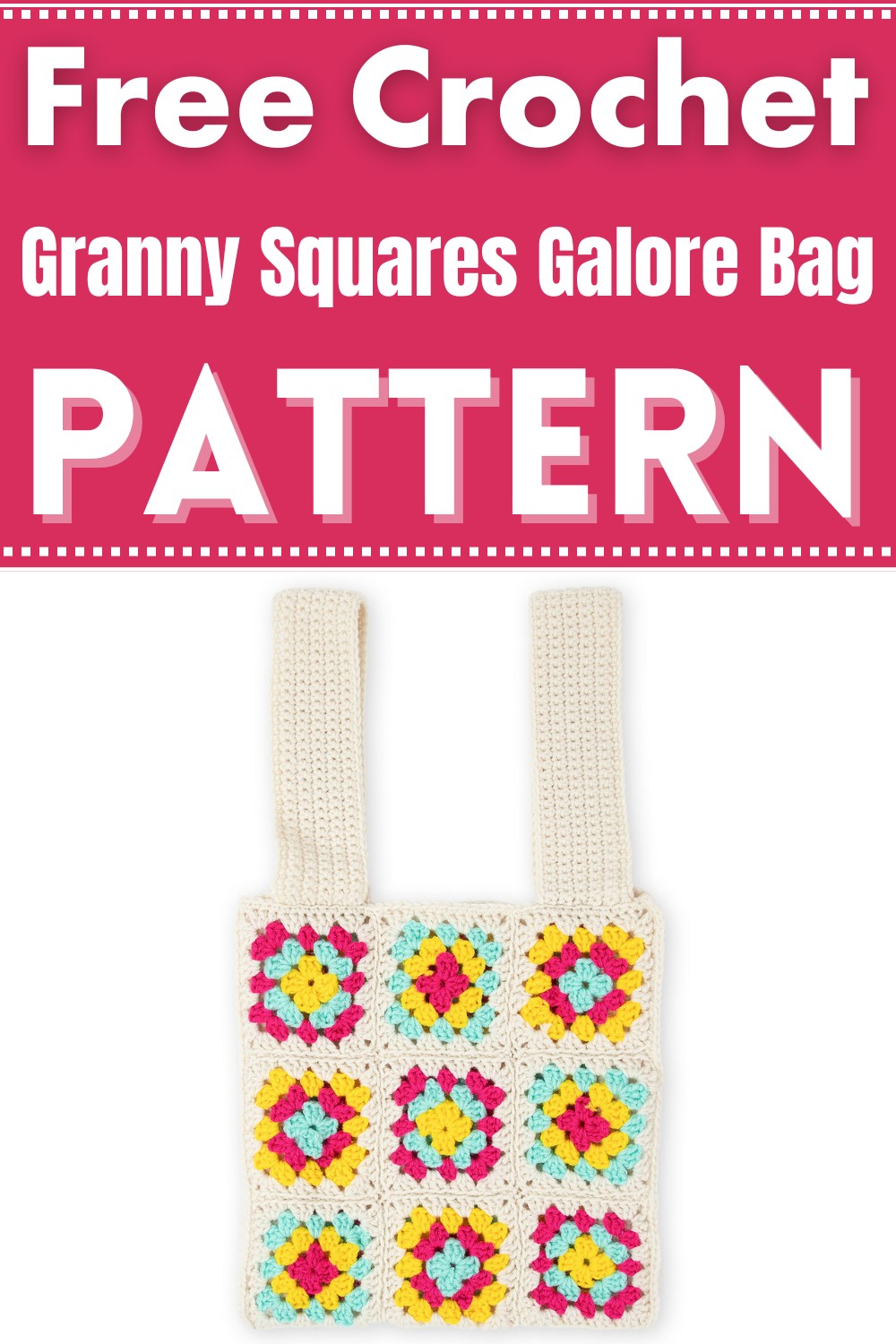 Crochet Granny Squares Galore Bag Pattern