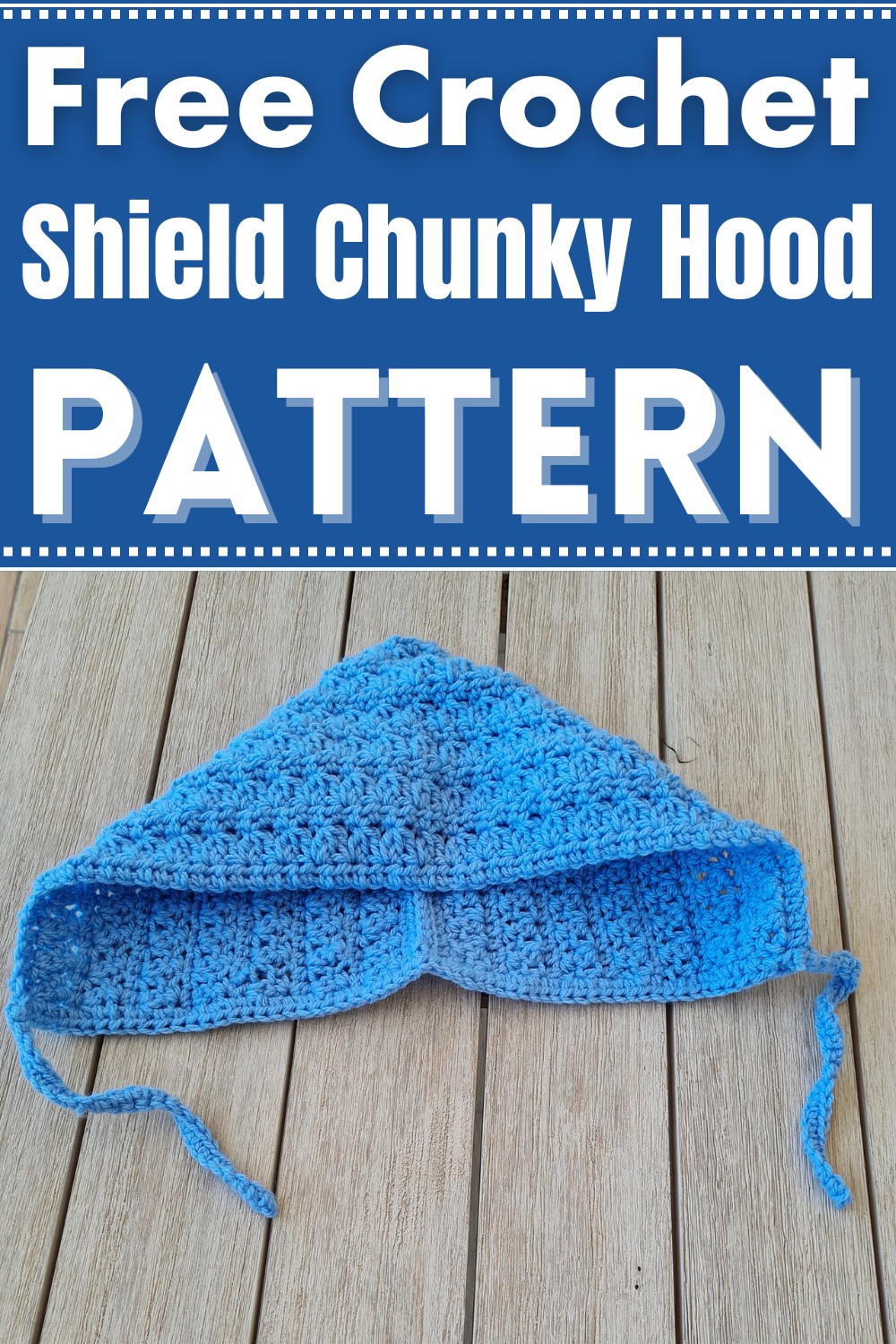 Crochet Shield Chunky Hood Pattern